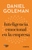 INTELIGENCIA EMOCIONAL EN LA EMPRESA IMPRESCINDIBLES | GOLEMAN, DANIEL | CONECTA | 9788418053405