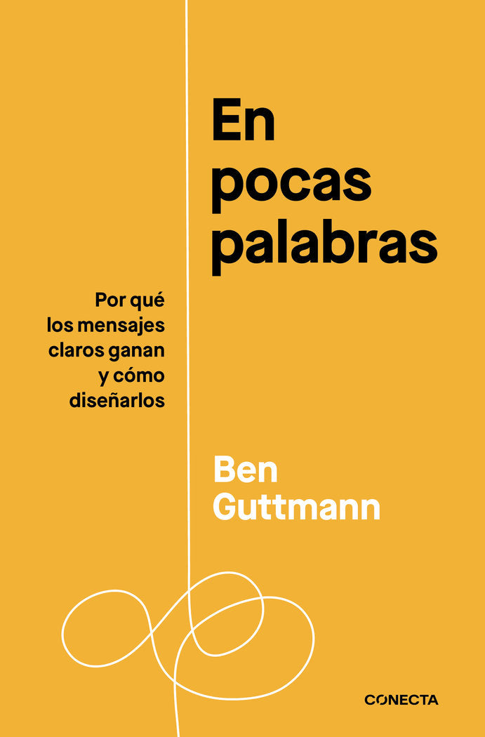 EN POCAS PALABRAS | BEN GUTTMANN | CONECTA | 9788418053504