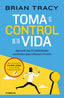 TOMA EL CONTROL DE TU VIDA - 9788418053573