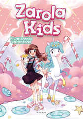 EL UNICORNIO ENCANTADO | Zarola | 9788418054297 (B de blok)