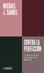 CONTRA LA PERFECCION - 9788418056895