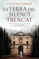 LA TERRA DEL SILENCI TRENCAT - 9788418062766