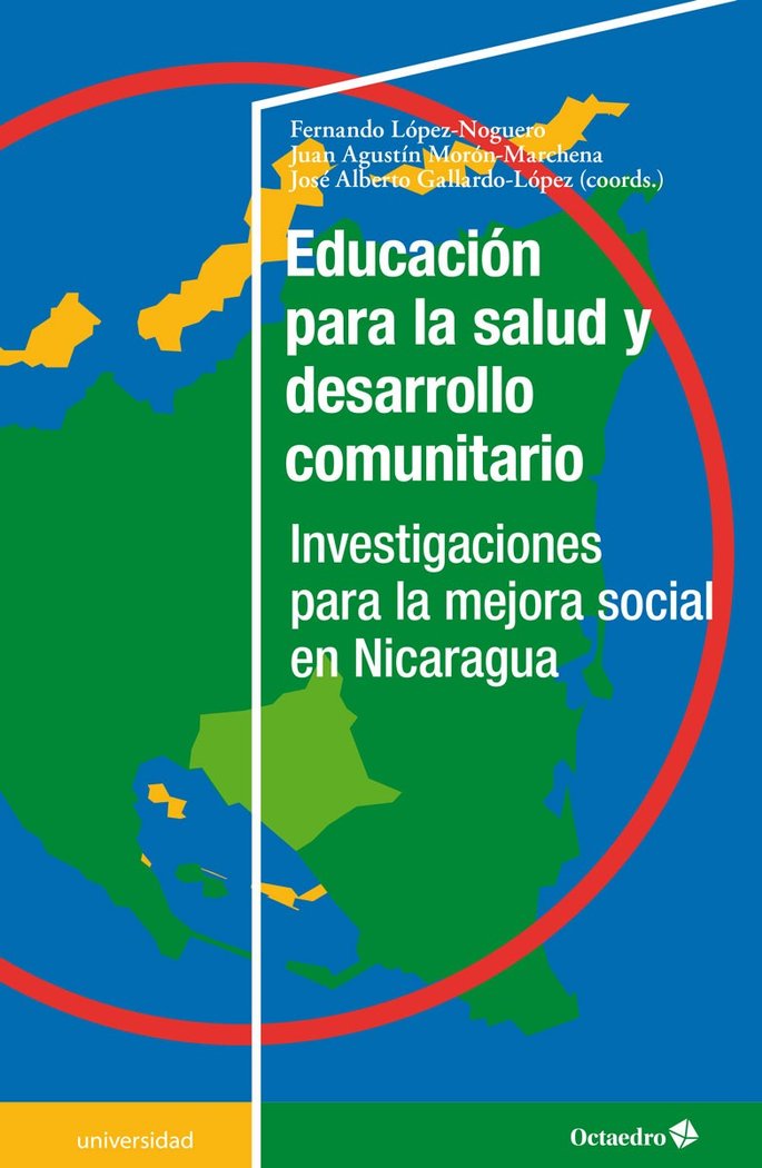 EDUCACION PARA LA SALUD Y DESARROLLO COMUNITARIO | LOPEZ NOGUERO, FERNANDO/MORON MARCHENA, | OCTAEDRO | 9788418083853