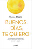 BUENOS DIAS TE QUIERO - 9788418118289