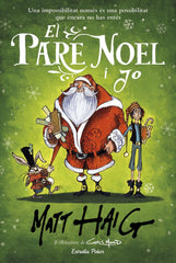 EL PARE NOEL I JO | Haig, Matt | 9788418135521 (G62 estrella polar)