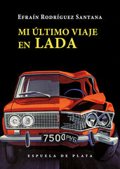 MI ULTIMO VIAJE EN LADA - 9788418153242