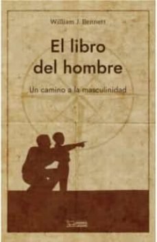 EL LIBRO DEL HOMBRE UN CAMINO A LA MASCULINIDAD - 9788418162985
