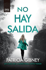 NO HAY SALIDA - 9788418216237
