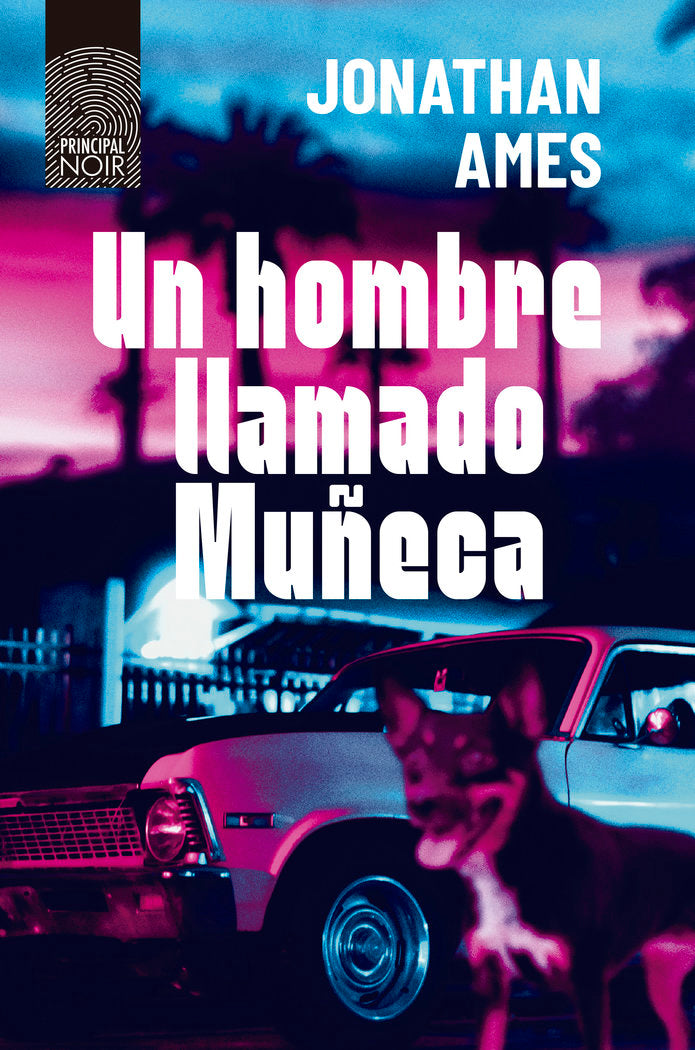 UN HOMBRE LLAMADO MUÑECA - 9788418216244
