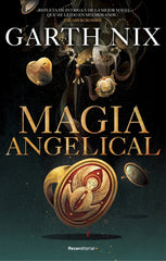 MAGIA ANGELICAL | Nix, Garth | 9788418249556 (Roca infantil)
