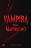 VAMPIRA BUSCA MAYORDOMO | Figueras Sierra,jorge | 9788418250675 (Editorial adarve)