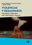 VIOLENCIAS Y DESAMPAROS - 9788418273827