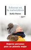 EDUCAR EN LA NATURALEZA | HUESO, KATIA | PLATAFORMA EDITORIAL | 9788418285936