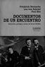 DOCUMENTOS DE UN ENCUENTRO - 9788418292217