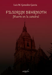 FILIORUM BEHEMOTH MUERTE EN LA CATEDRAL - 9788418337635