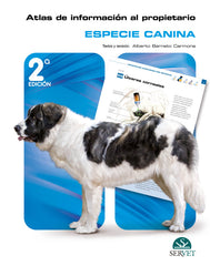 ATLAS DE INFORMACION AL PROPIETARIO ESPECIE CANINA 2ª ED - 9788418339523