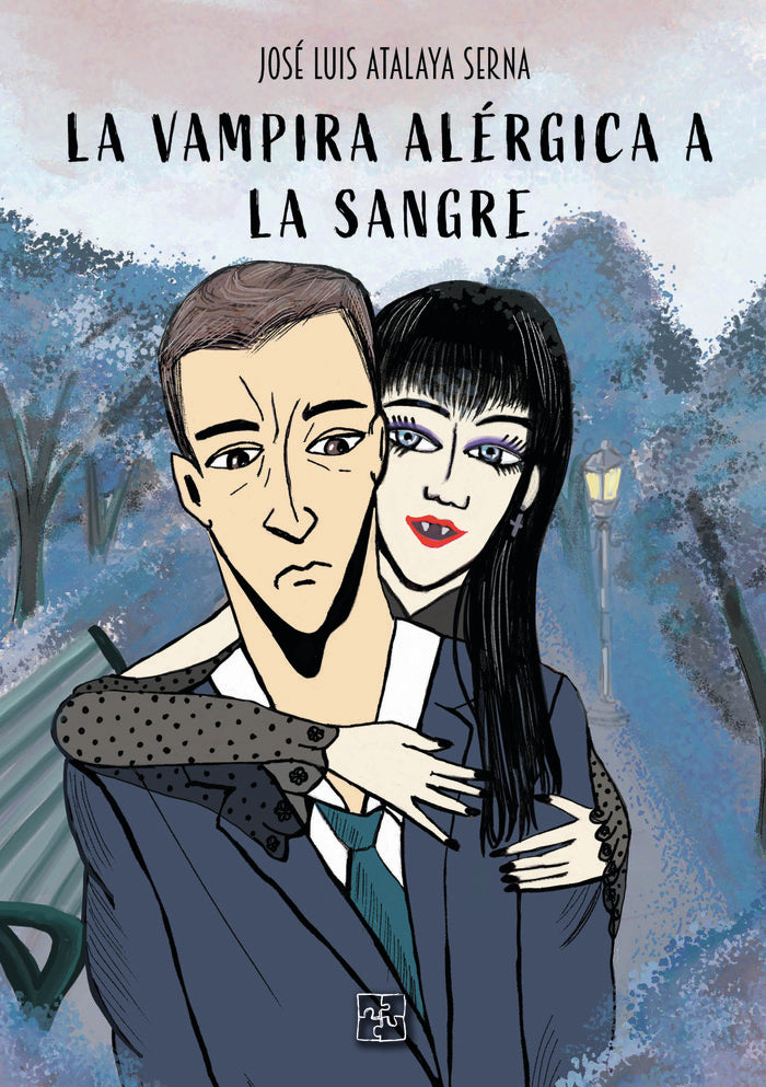 LA VAMPIRA ALERGICA A LA SANGRE | Atalaya Serna,jose Luis | 9788418377754 (Malas artes)