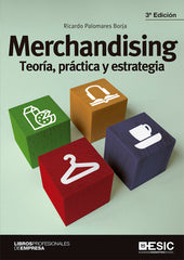 MERCHANDISING | PALOMARES BORJA, RICARDO | ESIC EDITORIAL | 9788418415401