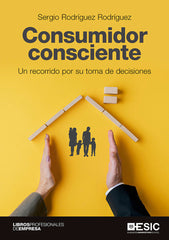 CONSUMIDOR CONSCIENTE - 9788418415739