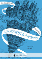 PASAESPEJOS,LA 1 LOS NOVIOS DEL INVIERNO | Christelle,dabos | 9788418440274 (Nocturna)