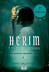 HERIM Y EL CINCEL ARCOIRIS | Pozo,juan Carlos | 9788418519277 (Editorial sg)