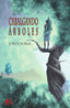 CABALGANDO ARBOLES | Soria,jordi | 9788418544064 (Editorial adarve)