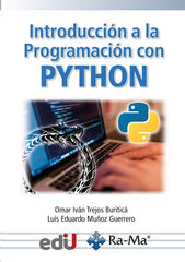 INTRODUCCION A LA PROGRAMACION CON PYTHON - 9788418551468