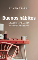BUENOS HABITOS | SASAKI,FUMIO | ROCA EDITORIAL | 9788418557873