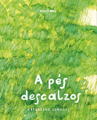 A PES DESCALZOS - 9788418567728