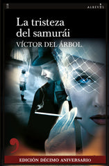 TRISTEZA DEL SAMURAILAEDICION DECIMO ANIVERSARIO - 9788418584329