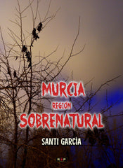 MURCIA REGION SOBRENATURAL - 9788418611094