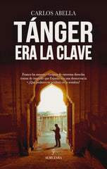 TANGER ERA LA CLAVE - 9788418648908