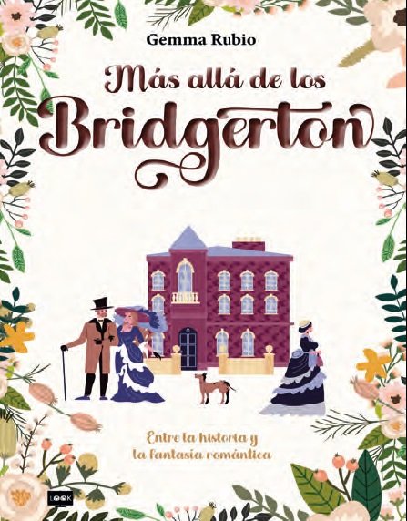 MAS ALLA DE LOS BRIDGERTON | Gemma Rubio | 9788418703607 (Look)