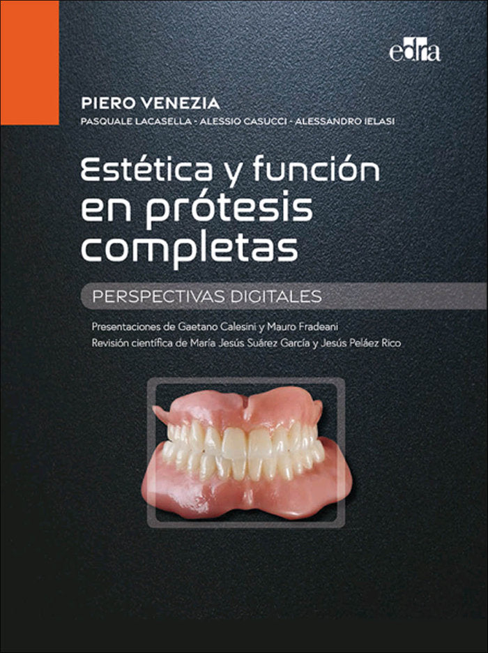 ESTETICA Y FUNCION EN PROTESIS COMPLETAS PERSPECTIVAS DIGIT - 9788418706363