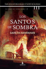 LOS SANTOS DE SOMBRA | Hanrahan, Gareth | 9788418711480 (Gamon trini vergara)