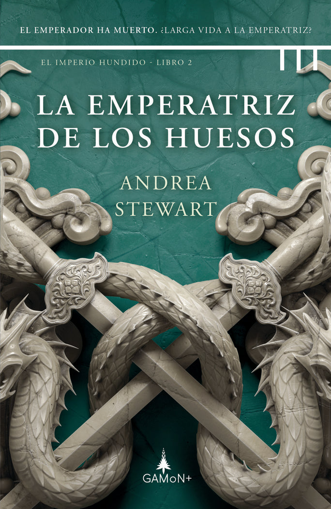 LA EMPERATRIZ DE LOS HUESOS | Stewart, Andrea | 9788418711848 (Gamon trini vergara)