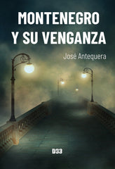 MONTENEGRO Y SU VENGANZA - 9788418783265