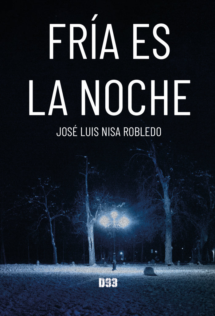 FRIA ES LA NOCHE - 9788418783272