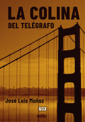 LA COLINA DEL TELEGRAFO - 9788418783517