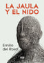 LA JAULA Y EL NIDO - 9788418783593