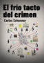 EL FRIO TACTO DEL CRIMEN - 9788418783883