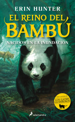 NACIDOS EN LA INUNDACION EL REINO DEL BAMBU 1 | Hunter,erin | 9788418797910 (Salamandra infantil y juvenil)