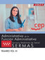 Administrativo de la Función Administrativa. Servicio Madrileño de Salud (SERMAS). Temario Vol. III