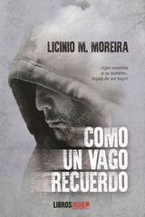 COMO UN VAGO RECUERDO - 9788418822988