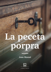 LA PECETA PORPRA I Munné Martínez, Joan I Parcir Edicions Selectes I 9788418849046