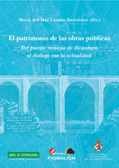 EL PATRIMONIO DE LAS OBRAS PUBLICAS - 9788418888564