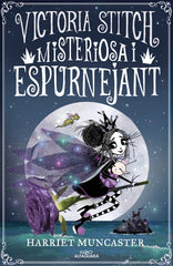 LA VICTORIA STITCH 3 MISTERIOSA I ESPURNEJANT | Harriet Muncaster | 9788418915413 (Alfaguara ij)