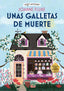 UNAS GALLETAS DE MUERTE COZY MYSTERY - 9788418933615