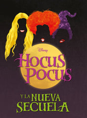 HOCUS POCUS Y LA NUEVA SECUELA | Disney | 9788418939983 (Libros disney)