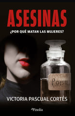 ASESINAS | VICTORIA PASCUAL CORTES | PINOLIA | 9788418965838